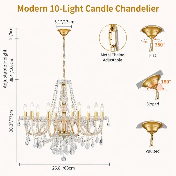 Modern 10-light candle chandelier with gold-tone metal arms and clear crystal droplets, shown with dimension labels, adjustable height, and inset views of flat, sloped, vaulted, and chain-adjustable mounting.
